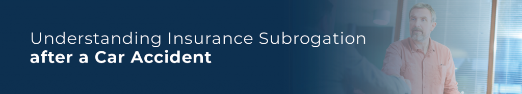 Insurance Subrogation